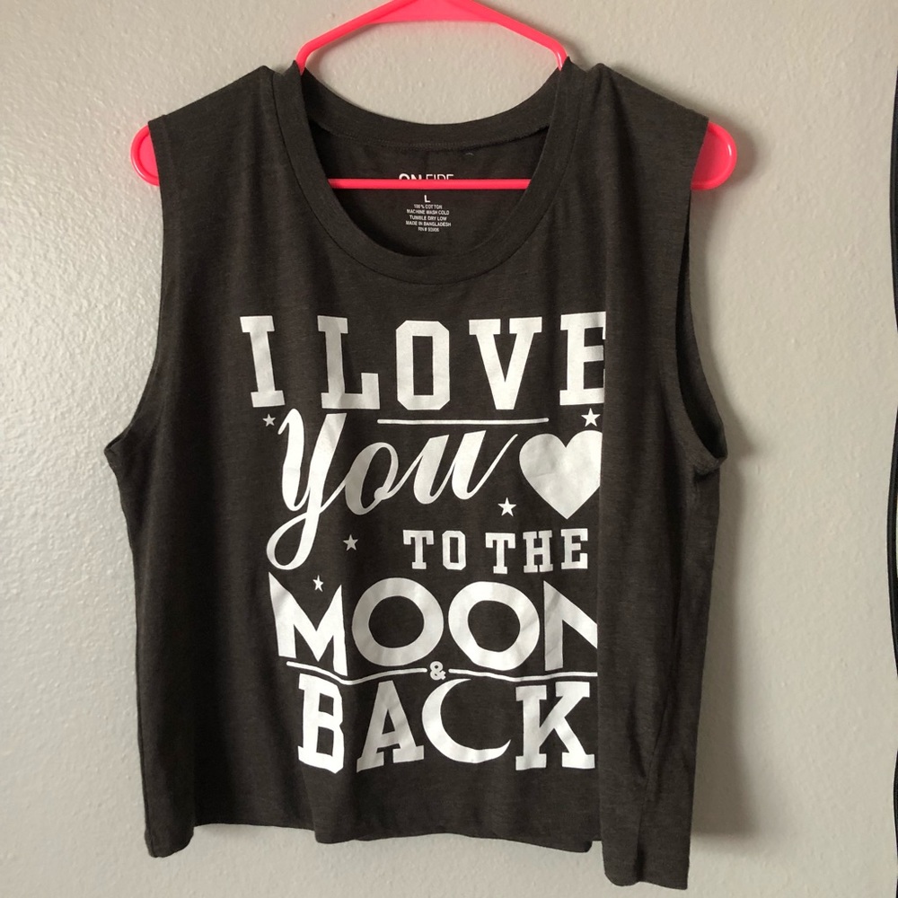“I love you to the moon and back “ shirt